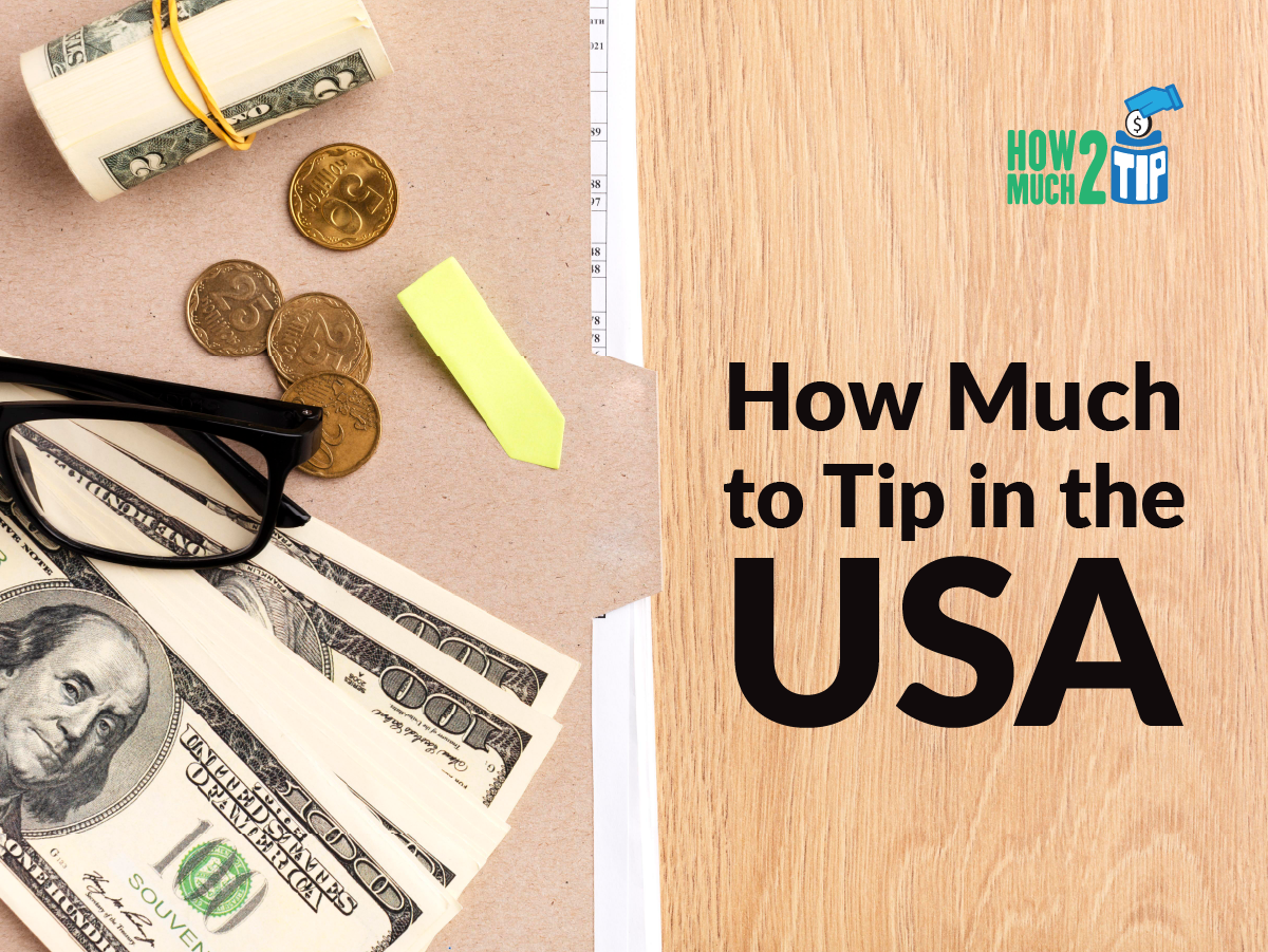 how much should you tip in America